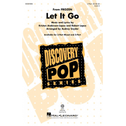 Let It Go (from Frozen) - Kristen Anderson-Lopez & Robert Lopez / Arr. Audrey Snyder