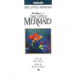 The little Mermaid : for violin - Alan Menken