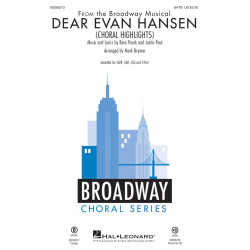 Dear Evan Hansen - Benj Pasek Justin Paul / Arr. Mark Brymer