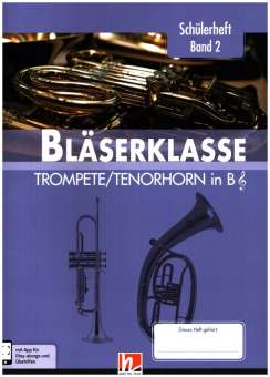 Bläserklasse Band 2 (Klasse 6) - Trompete / Tenorhorn in Bb
