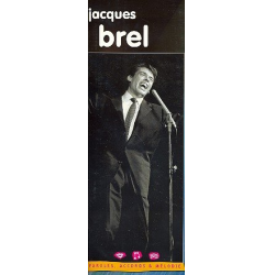 Jacques Brel: paroles, - Jacques Brel