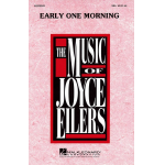 Early One Morning - Joyce Eilers-Bacak