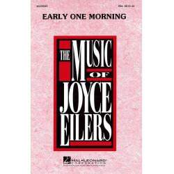 Early One Morning - Joyce Eilers-Bacak