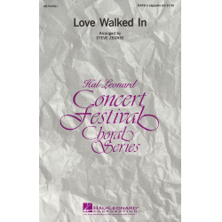 Love Walked In - George Gershwin & Ira Gershwin / Arr. Steve Zegree