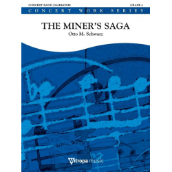 The Miner's Saga - Otto M. Schwarz