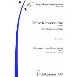 Frühe Klavierstücke (1823/24) - Fanny Cecile Mendelssohn (Hensel)