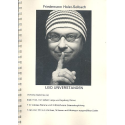 Leid unverstanden (+CD) - Friedemann Holst-Solbach