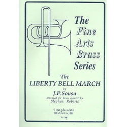 Liberty Bell March for 2 trumpets, horn, - John Philip Sousa