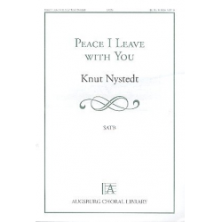 Peace I leave with You - Knut Nystedt