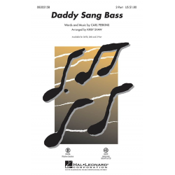 Daddy Sang Bass - Carl Lee Perkins / Arr. Kirby Shaw