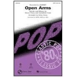Open Arms - Neal Schon and Jonathan Cain Steve Perry [Journey] / Arr. Kirby Shaw