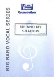 Me and my Shadow: - Al Jolson
