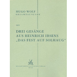 3 Gesänge aus Ibsens 'Das Fest auf Solhaug' - Hugo Wolf