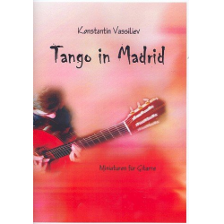 Tango in Madrid für Gitarre - Konstantin Vassiliev