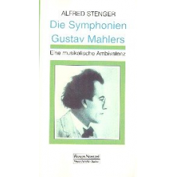Die Symphonien Gustav Mahlers - Alfred Stenger