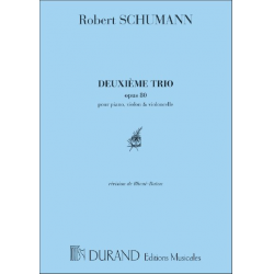 Schumann  : Trio Op 80 N 2 Violon-Violoncelle-Piano - Robert Schumann