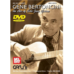 The Art of Solo Jazz Guitar DVD-Video - Gene Bertoncini