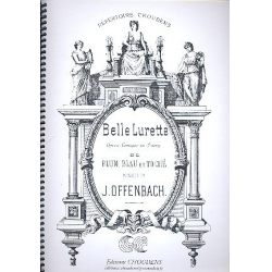 Belle Lurette - Jacques Offenbach