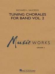 Tuning Chorales for Band - Volume 2 - Richard L. Saucedo