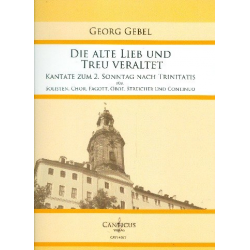 Die alte Lieb und Treu veraltet - Georg Gebel  d.J.