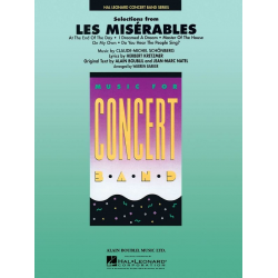 Selections from Les Misérables - Alain Boublil & Claude-Michel Schönberg / Arr. Warren Barker