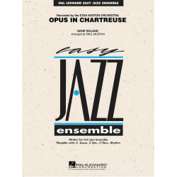 Opus In Chartreuse - Stan Kenton / Arr. Paul Murtha