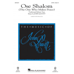 Ose Shalom (The One who makes peace) - John Leavitt
