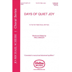 Days of Quiet Joy - Paul Basler