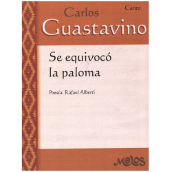 Se equivocó la paloma - Carlos Guastavino