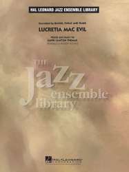 Lucretia Mac Evil - David Clayton Thomas / Arr. Roger Holmes