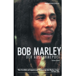 Bob Marley - Der Ausnahmepoet - Kwame Dawes
