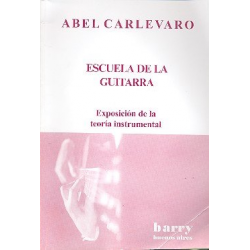 Escuela de la guitarra Esposicion - Abel Carlevaro