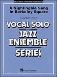 JE: A Nightingale Sang In Berkeley Square - Eric Maschwitz & Manning Sherwin / Arr. Mike Tomaro