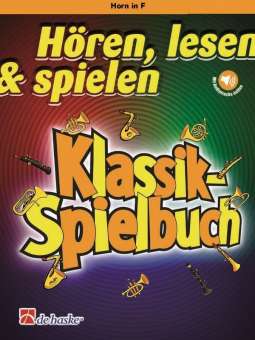 Hören, Lesen & Spielen - Klassik - Spielbuch - Horn und Klavier (+Audio Online)