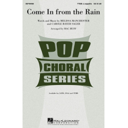 Come in from the Rain - Carole Bayer Sager / Arr. Mac Huff