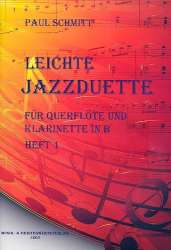 Leichte Jazzduette Band 1: für Flöte und - Paul Schmitt