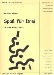 Spaß für drei 14 Gute-Laune-Trios - Gerhard Kloyer