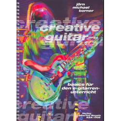 Creative Guitar (+CD): Basics für - Jörn Michael Borner