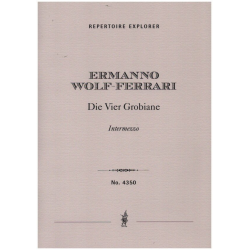 Intermezzo aus 'Die 4 Grobiane' - Ermanno Wolf-Ferrari