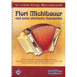 Flori Michlbauer und seine steirische Harmonika (+CD) - Florian Michlbauer