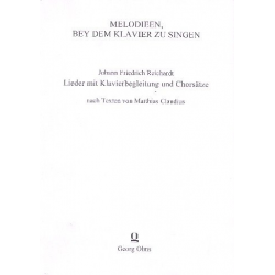 Lieder mit Klavierbegleitung und Chorsätze - Johann Friedrich Reichardt