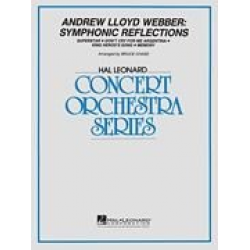 Andrew Lloyd Webber - Symphonic Reflections - Andrew Lloyd Webber / Arr. Bruce Chase