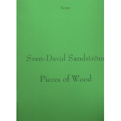 Pieces of Wood for 6 percussionists - Sven-David Sandström