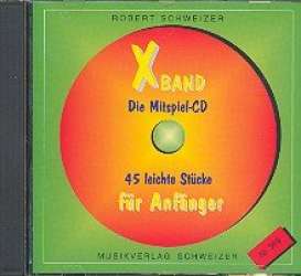 XBand Die Mitspiel-CD mit 45 Stücken für Anfänger - Robert Schweizer