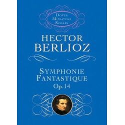Hector Berlioz- Symphonie Fantastique Op.14 - Hector Berlioz