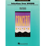 Selections from Wicked - Score - Stephen Schwartz / Arr. Jay Bocook