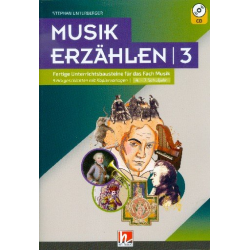 Musik erzählen Band 3  (+CD) - Stephan Unterberger