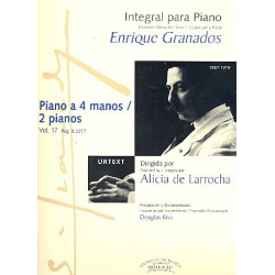 Integral para Piano vol.17 Piano a 4 manos / 2 pianos - Enrique Granados