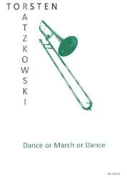 Dance or March or Dance - Torsten Ratzkowski