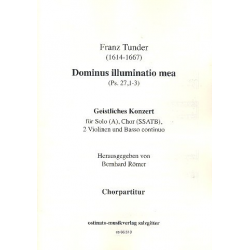Dominus illuminatio mea für Alt, gem Chor, - Franz Tunder
